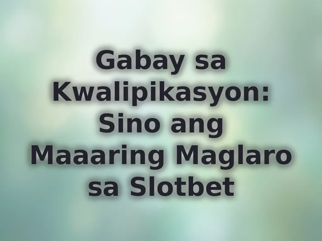 Kwalipikasyon ng manlalaro